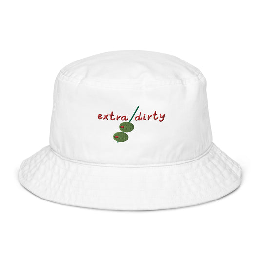 "Extra Dirty" Organic Bucket Hat