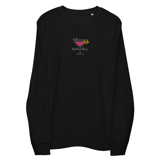 "Sidecar Saturday" Organic Unisex Sweatshirt